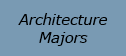 Architecture Majors